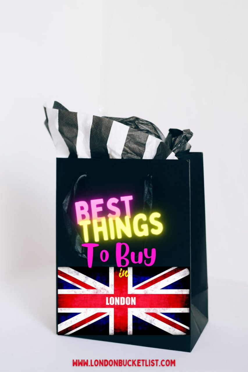 What To Buy In London England